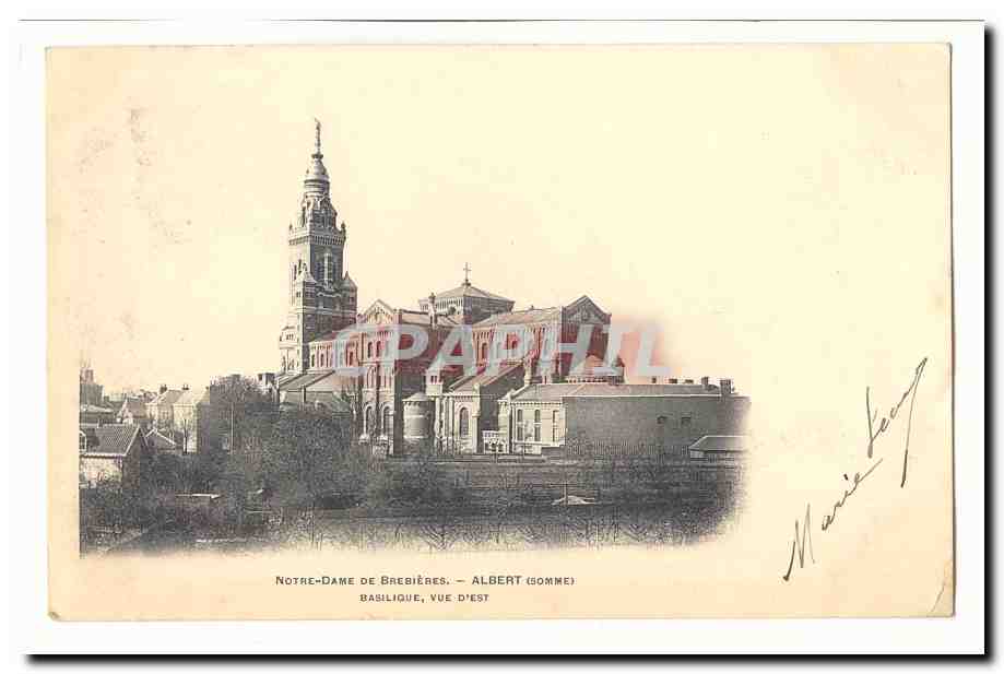 Notre Dame de Brebieres CPA albert Basilique Vue d'est