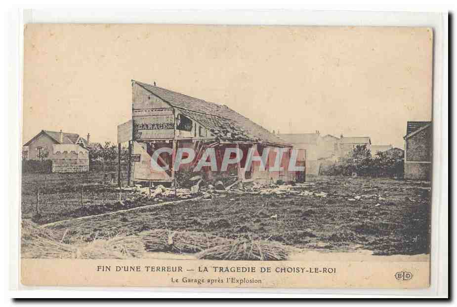 Choisy-le-Roi — The Garage After the Explosion — Publisher E.D.