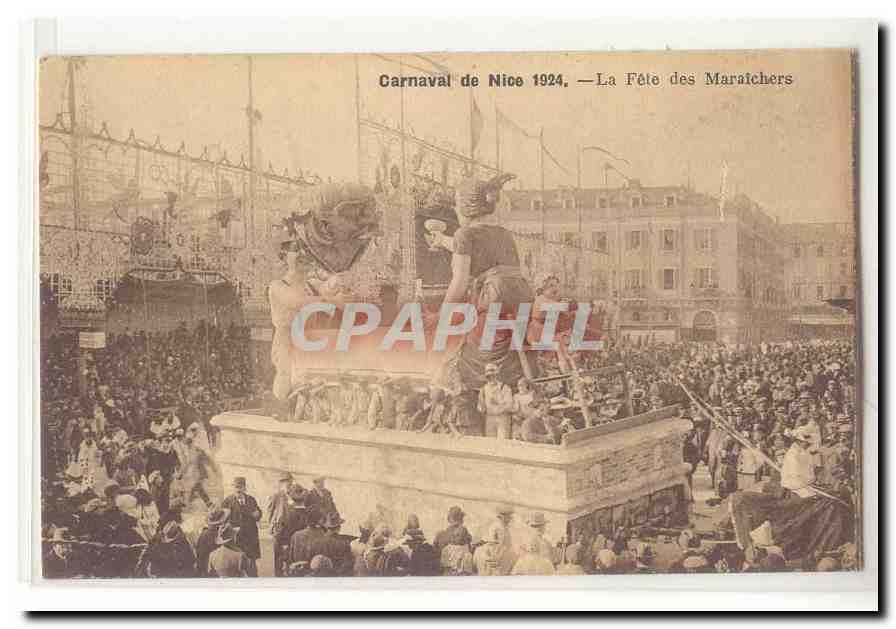 Carnaval de Nice 1924 CPA La fete des MAraichers TOP