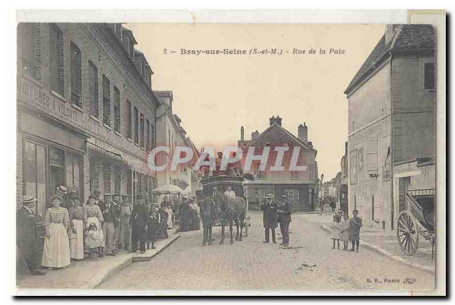 Bray sur SEine CPA Rue de la paix TOP