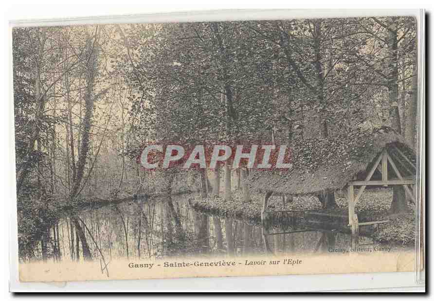 Gasny - Sainte-Geneviève - Lavoir sur l'Epie — éditeur Gassny