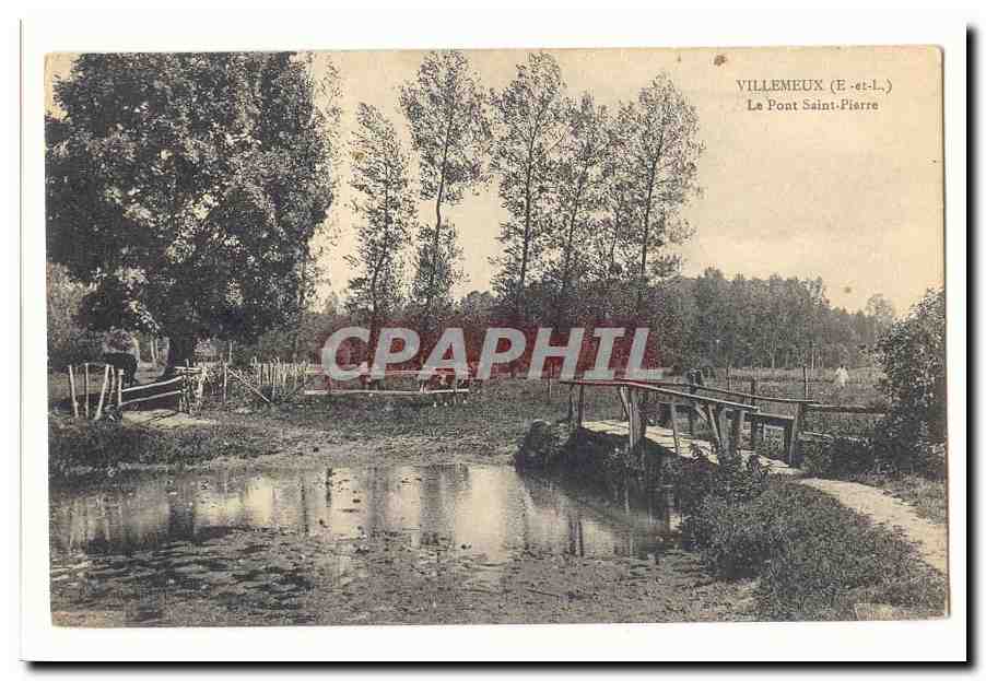 Villemeux (E-et-L.) — Le Pont Saint-Pierre — éditeur non identifié