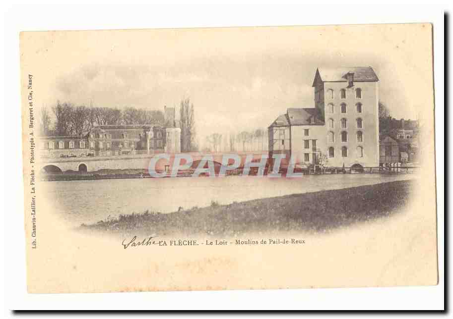 La FLeche CPA Le Loir Moulins de Pail de Reux