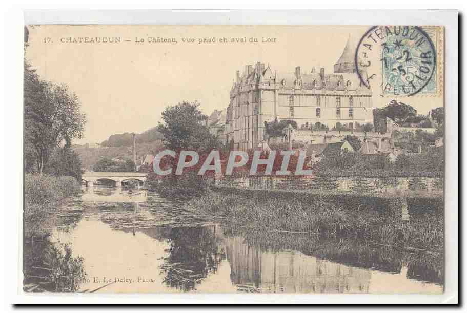 Chateaudun CPA Le chateau vue pries en aval du Loir