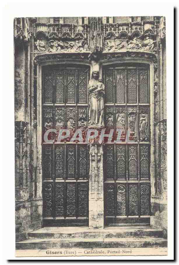 Gisors CPA Cathedrale Portail Nord