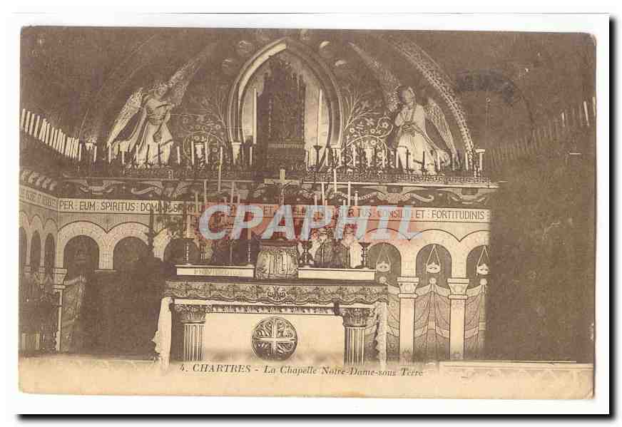 Chartres CPA La chapelle Notre DAme sous Terre