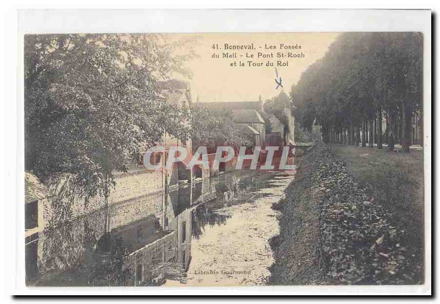 Bonneval - Les Fossés du Mail, Le Pont St-Roch et la Tour du Roi — Librairie Gourmond