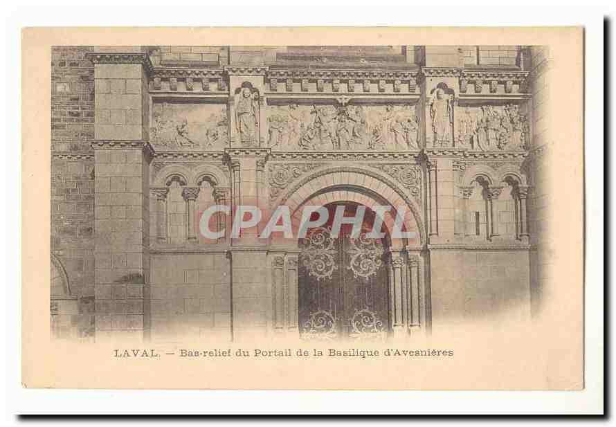 Laval CPA Bas relief du portail de la absilique d'Avesnieres