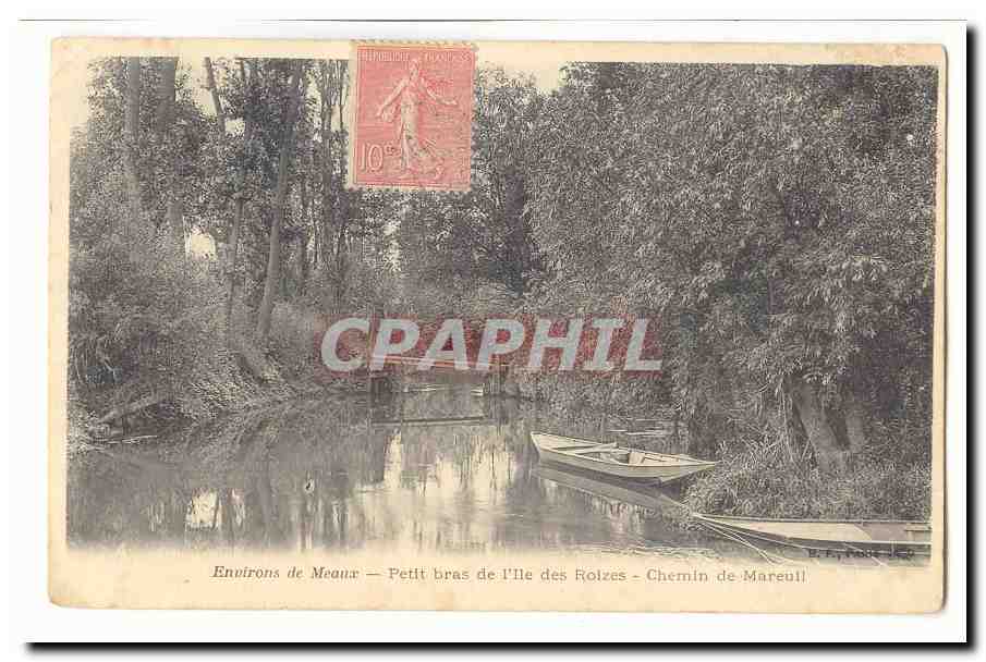 Environs de Meaux — Petit bras de l'Île des Roizes — Chemin de Mareuil