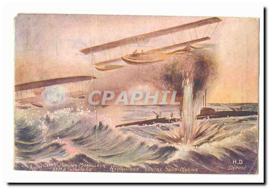 CPA Hydravions contre sous marins Andre desert Fusilier mitrailleur 330eme d'infanterie