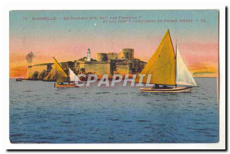 Marseille CPA Le chateau d'if bati par Francois 1er et qui servit longtemps de prison d'etat
