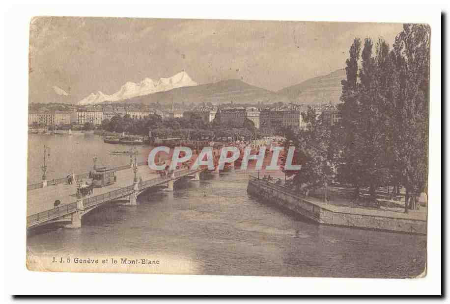 Suisse Geneve CPA Geneve et le Mont Blanc