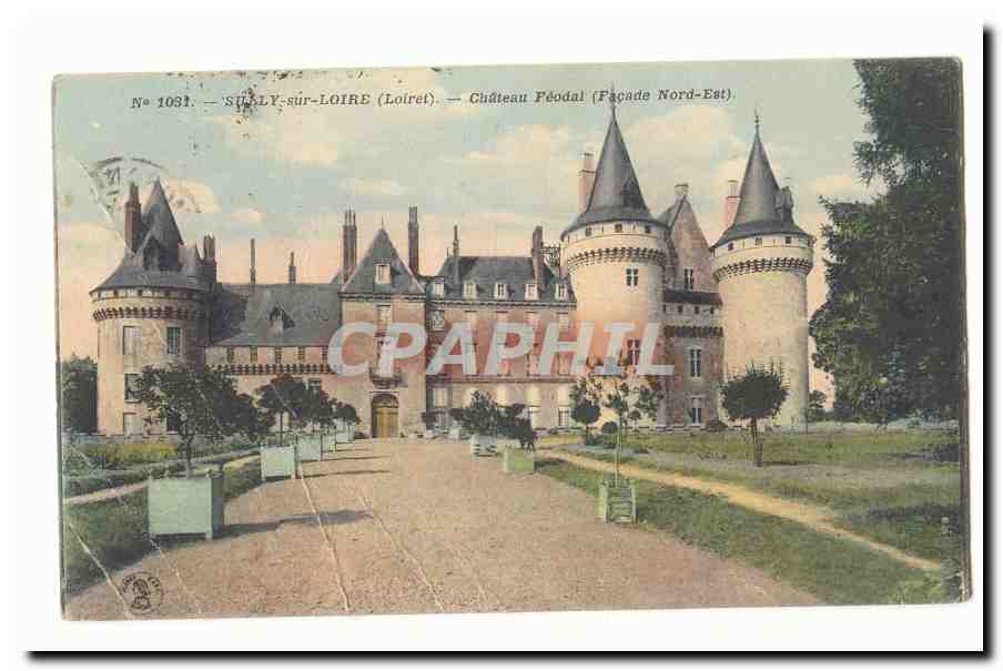 Sully-sur-Loire — Château Féodal (Façade Nord-Est) — Éditeur CPAPHIL, n° 1031