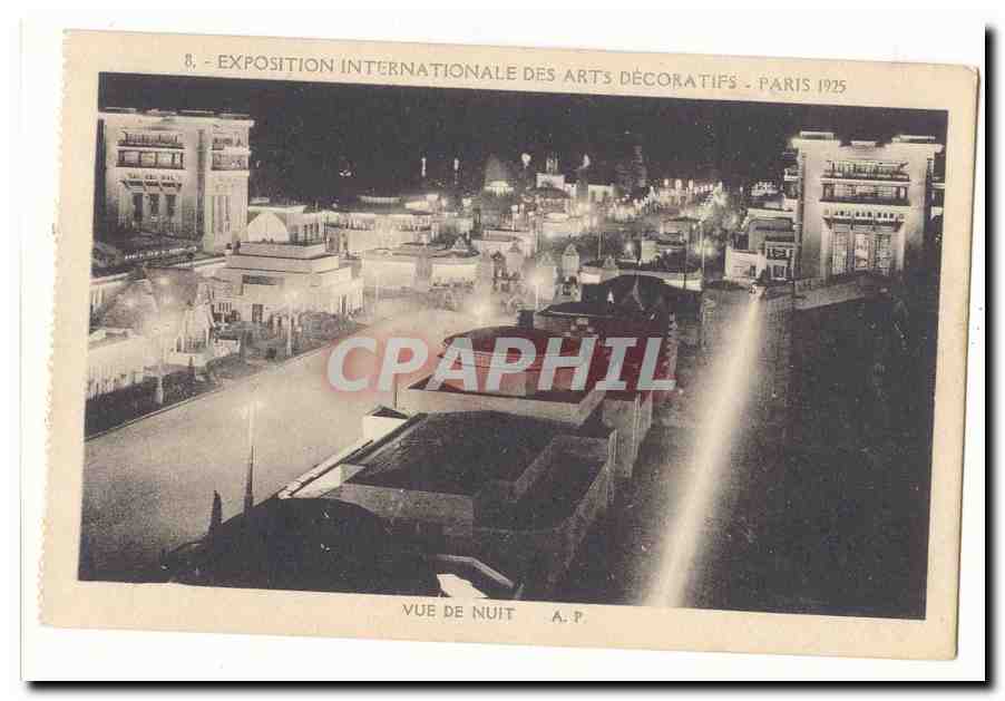 Exposition Internationale des Arts Décoratifs - Paris 1925 — Vue de nuit — A.P.