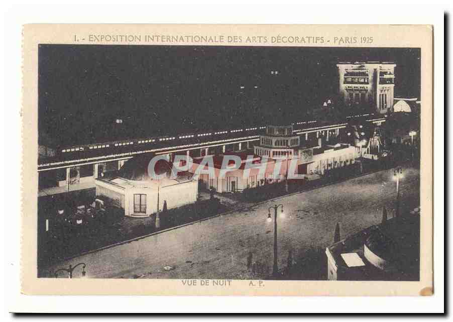 Exposition internationale des Arts decoratifs Paris 1925 CPA Vue de nuit