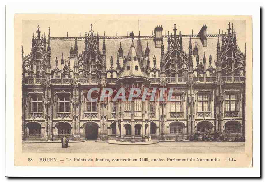 Rouen CPA Le palais de justice construit en 1499 ancien parlement de Normandie