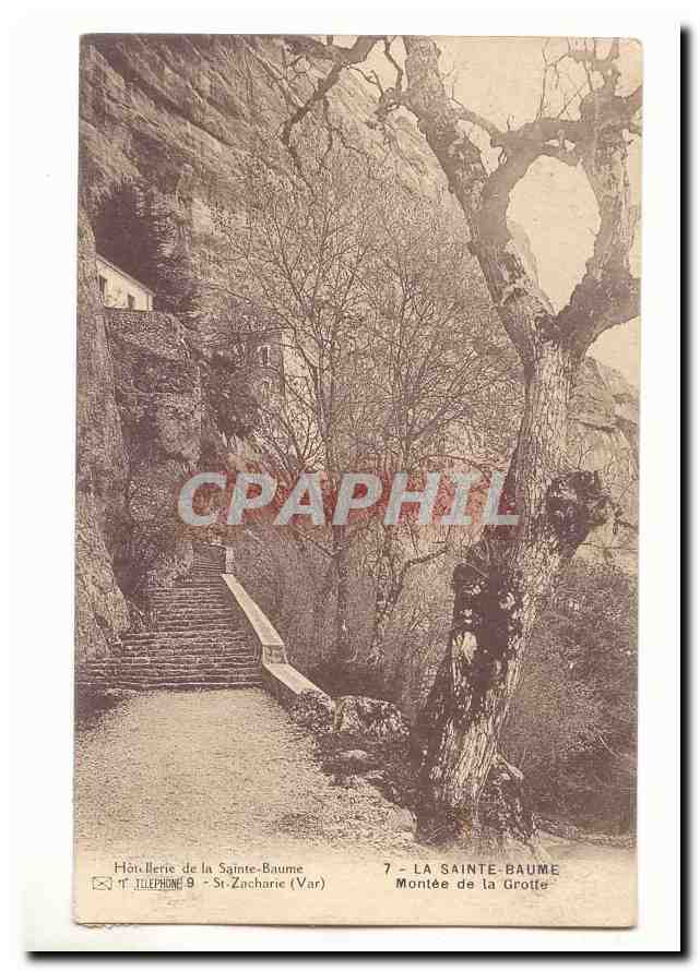 La Sainte Baume CPA Montee de la grotte