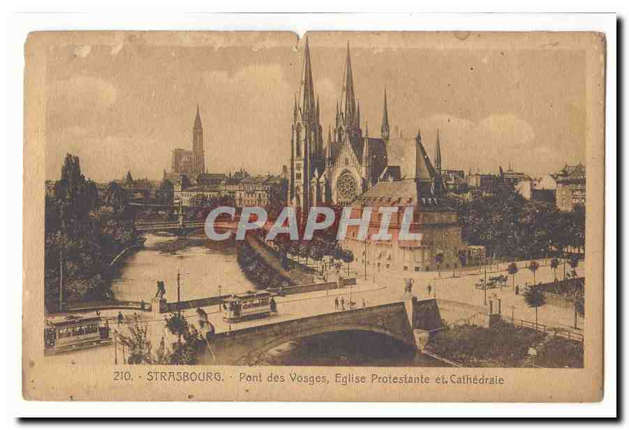 Strasbourg CPA Pont des Vosges Eglise protestante et cathedrale