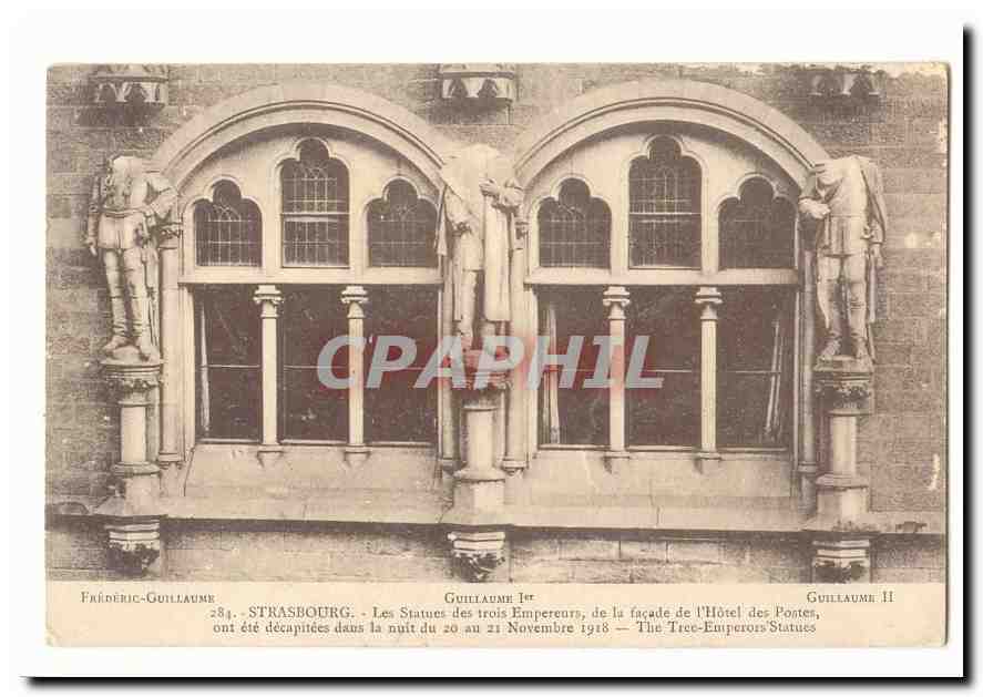 Strasbourg CPA Guillaume 1er Les statues des trois empereurs de al facade de l'hotel des postes