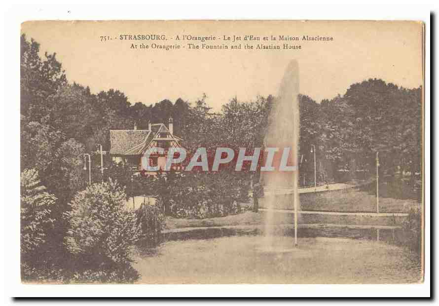 Strasbourg CPA A l'orangerie Le jet d'eau et la maison alsacienne