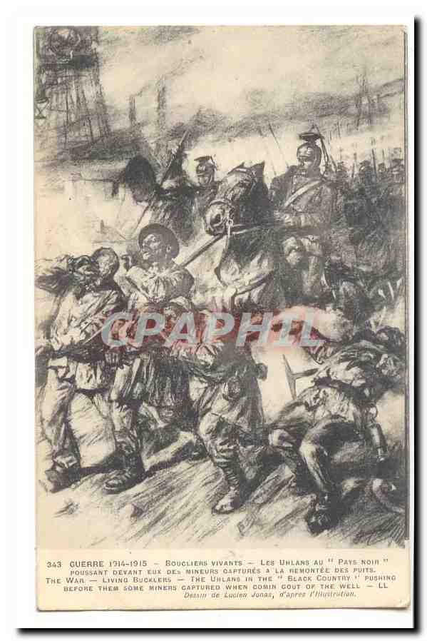 Guerre 1914-1915 — Boucliers vivants — Les Uhlands au 'Pays noir' — Dessin de Lucien Jonas, d'après l'illustration