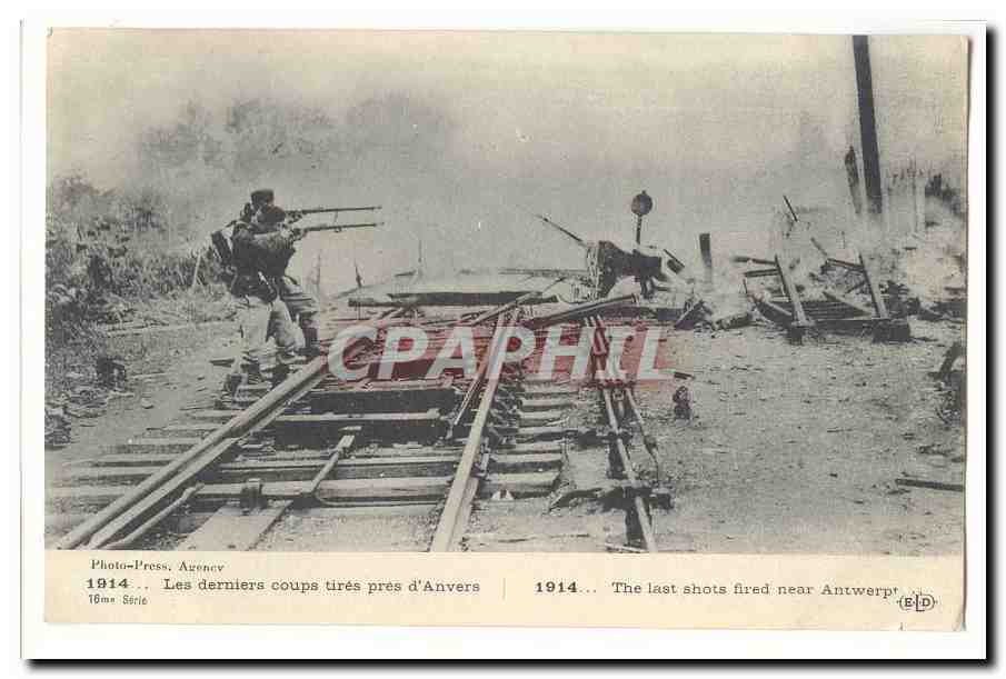 1914 CPA Les derniers coups tires pres d'Anvers (militaria)