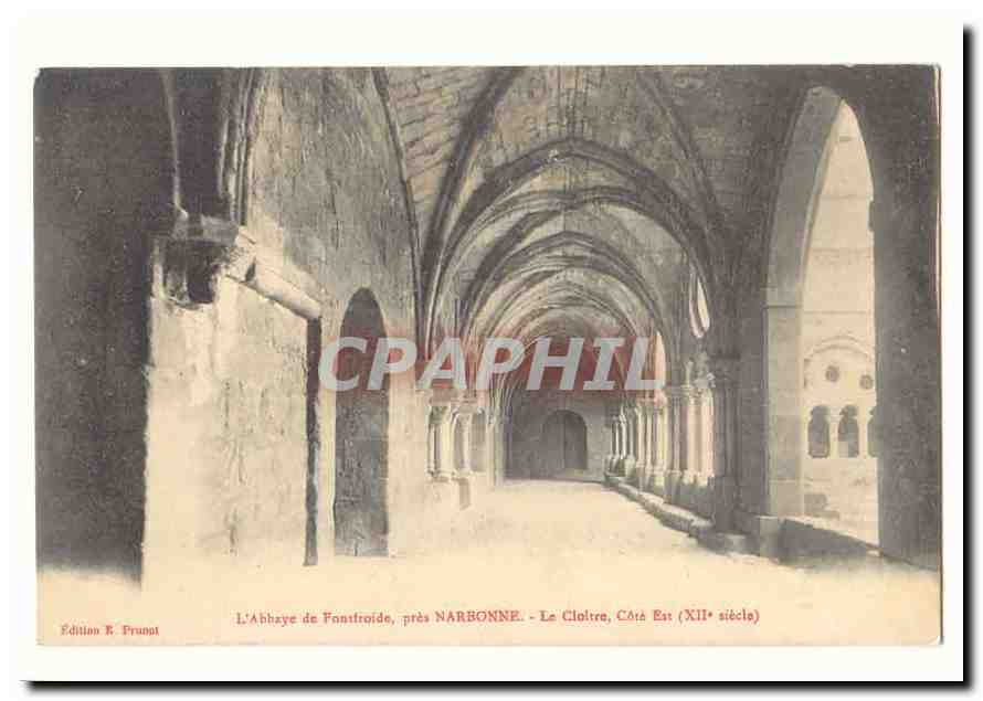 L'abbaye de Fontfroide pres Narbonne CPA Le cloitre cote est (12eme)