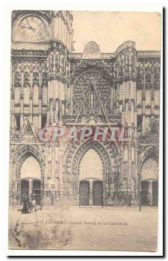 Troyes CPM Grand portail de la Cathedrale