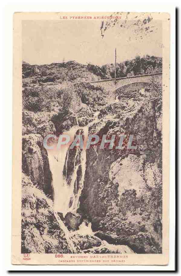Oberfälle der Hézimes — Umgebung von Ax-les-Thermes — Les Pyrénées Ariégeoises — n° 666 — Verlag LE