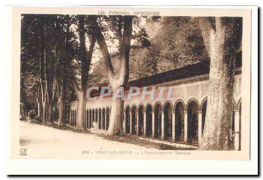 Ussat les Bains CPA L'etablissement thermal