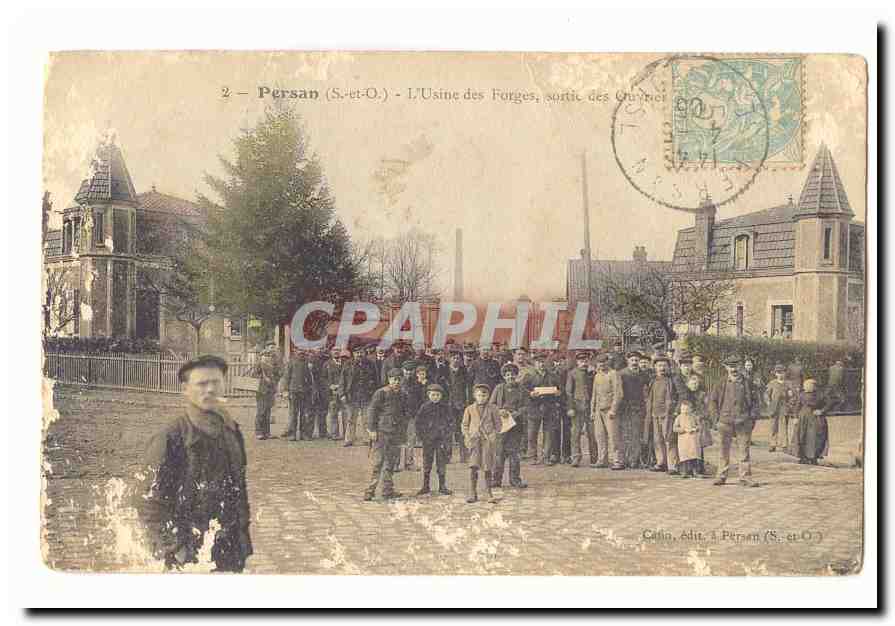Persan (95) CPA L'usien des forges sortie des ouvriers TOP