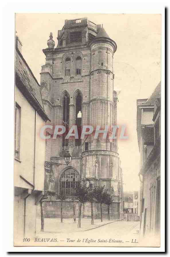 Beauvais — Tour de l'Église Saint-Étienne — LL.