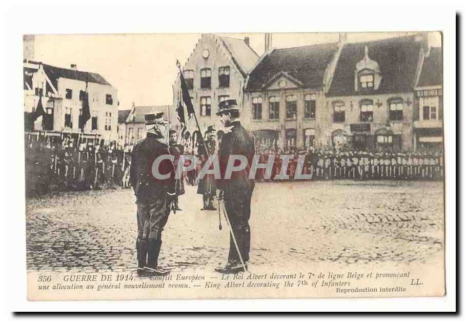 Guerre de 1914 — Le Roi Albert décorant le 7e de ligne Belge et prononçant une allocution au général nouvellement promu — CPAPHIL 356