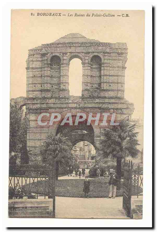 Bordeaux CPA Les ruines du Palais Gallien