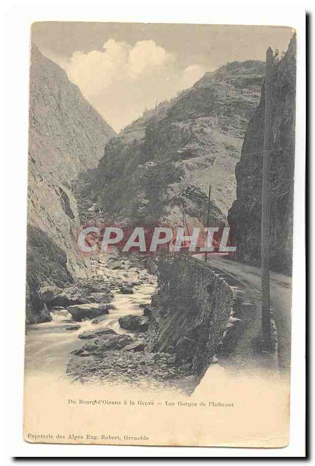 Du Bourg-d'Oisans à la Grave — Les Gorges de l'Infernet — Papeterie des Alpes Eng. Robert, Grenoble
