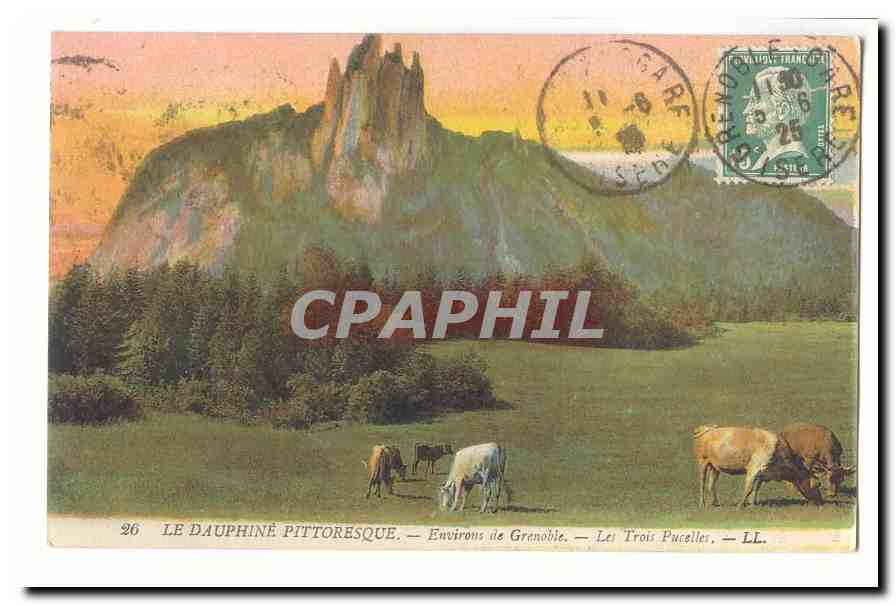 Le Dauphiné pittoresque — Environs de Grenoble — Les Trois Pucelles — LL. — CPAPHIL