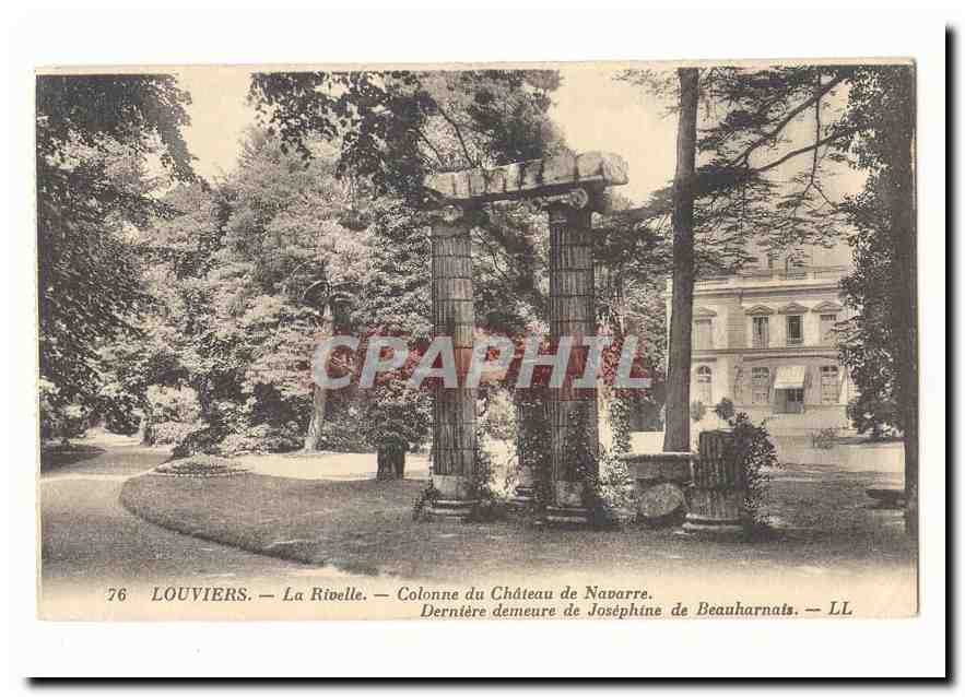 Louviers — La Rivelle — Säule des Schlosses Navarre — Letztes Wohnhaus von Joséphine de Beauharnais — LL