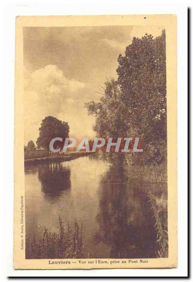 Louviers — Vue sur l'Eure, prise au Pont Noir — Édition P. Dabio, Librairie-Papeteries