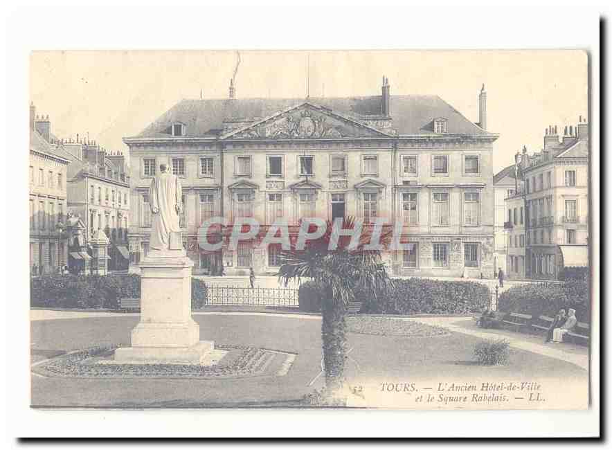 Tours CPA L'ancien Hotel de ville et le square Rabelais