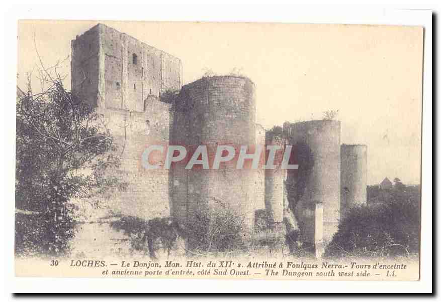 Loches CPA Le donjon mon hist du 12eme Attribue a Foulques Nerra Tours d'enceinte