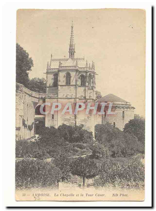 Amboise CPA La chapelle et la Tour Cesar