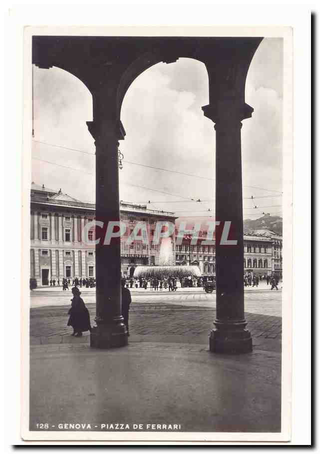 Italie ITalie GEnova CPA Piazza de Ferrari