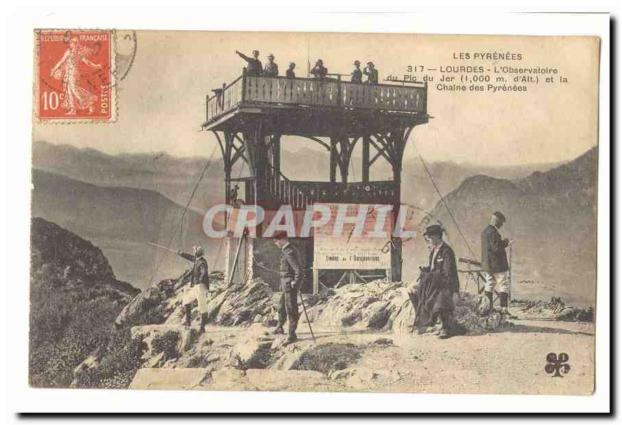 Lourdes CPA L'observatoire du Pic du Jer (1000m d'alt) et la chaine des Pyrenees