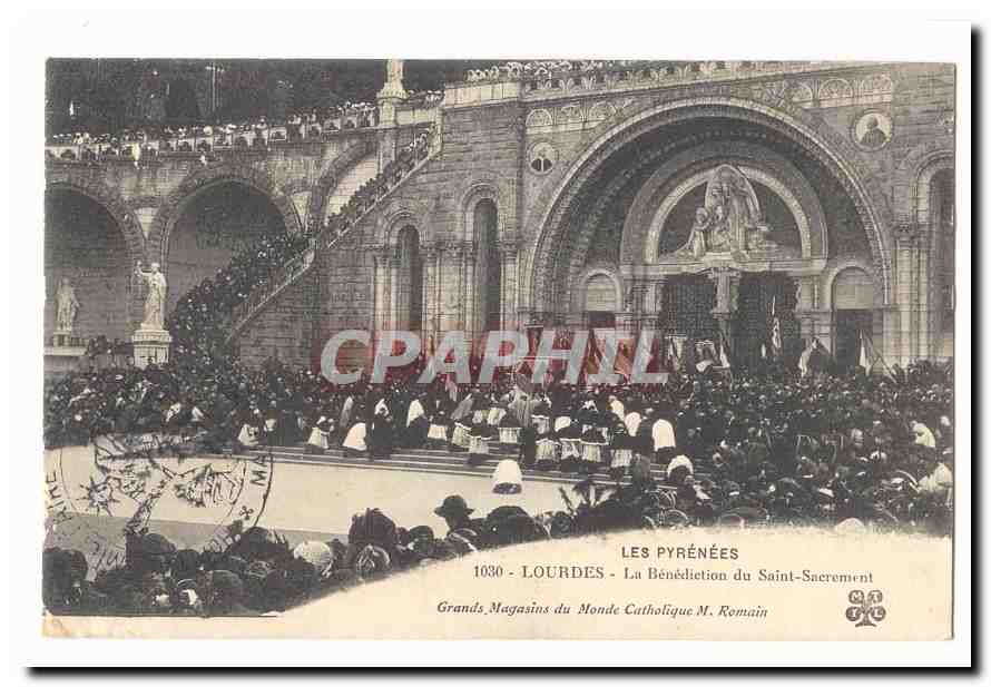 Lourdes CPA LA benediction du Saint Sacrement