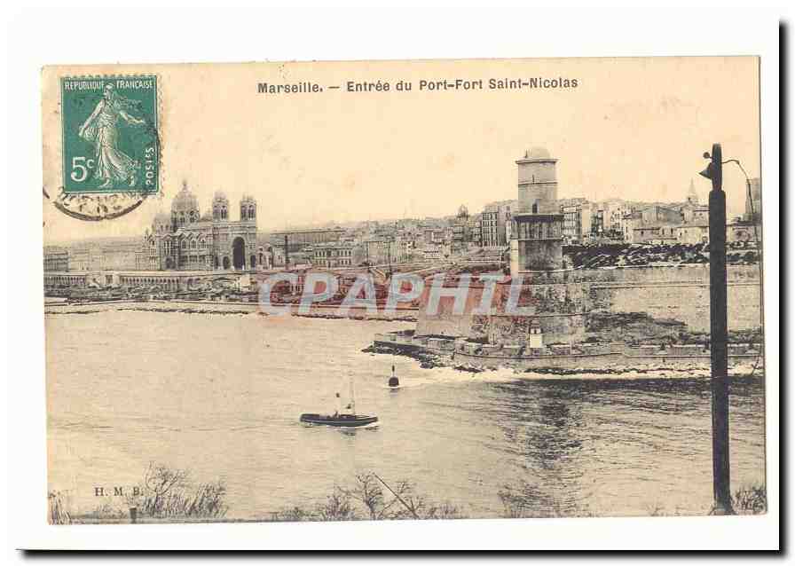 Marseille — Entrée du Port-Fort-Saint-Nicolas — H.M.B.