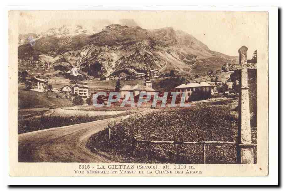 La Giettaz CPA Vue generale et emassif de la chaine des Aravis
