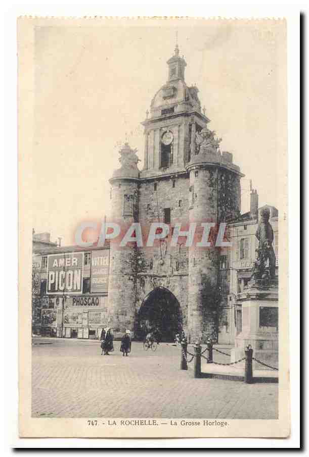 La Rochelle — La Grosse Horloge — CPAPHIL 747