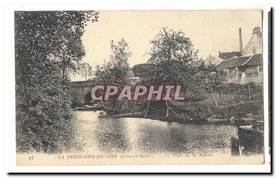 La Ferté-sous-Jouarre (Seine-et-Marne) — Le Pont de la Nation — éditeur Leduc & Cie