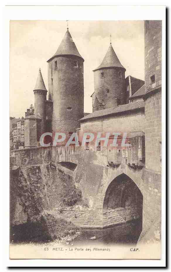Metz CPA La porte des Allemands