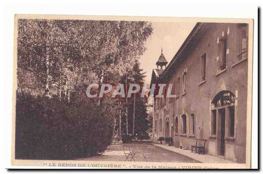 Le Repos de l'Ouvriere CPA Vue de la maison Virieu